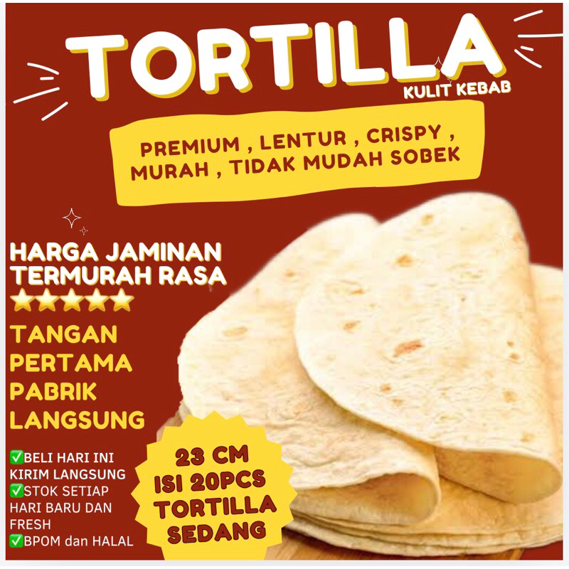 

Tortilla Premium 23 cm isi 20 lembar tortila kulit kebab bungkus kebab bahan kebab halal daging kebab tacos nachos roti canai maryam libanes halal termurah