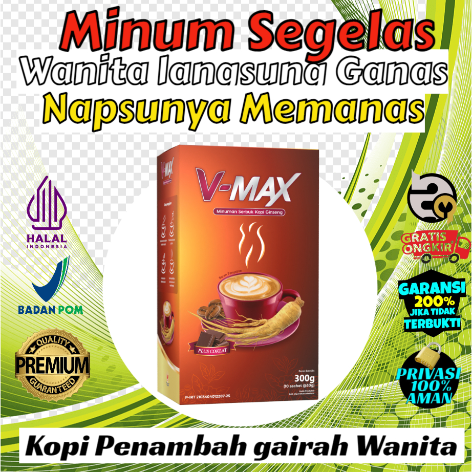 

kopi v-max kopi kekinian untuk mood boster wanita menambah gairah bahagia stamina meningkat bpom