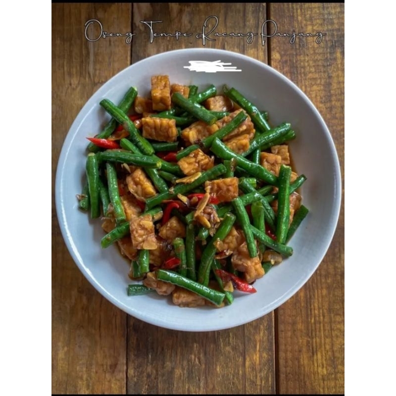 

OSENG KACANG PANJANG + TEMPE
