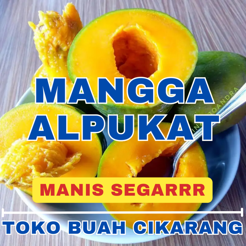 

(BISA COD) PROMOO BUAH MANGGA ALPUKAT 1 KG KILO TOKO BUAH CIKARANG