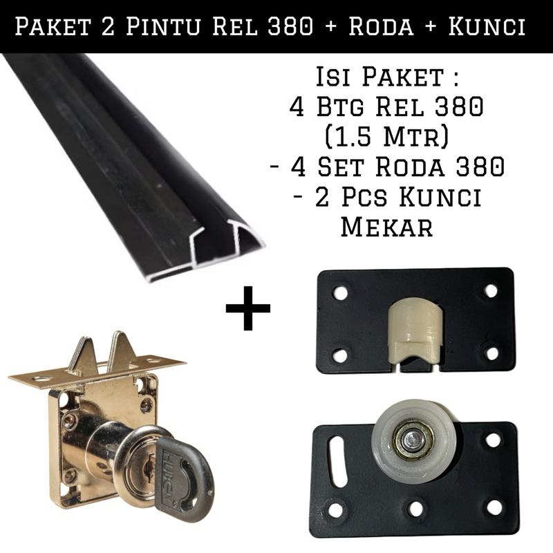 (2 Pintu+Kunci) Paket 4 Rel Timbul 380 Lenaga 1.5 Meter + 4 Set Roda SD 380 + Kunci Pintu Lemari Sli