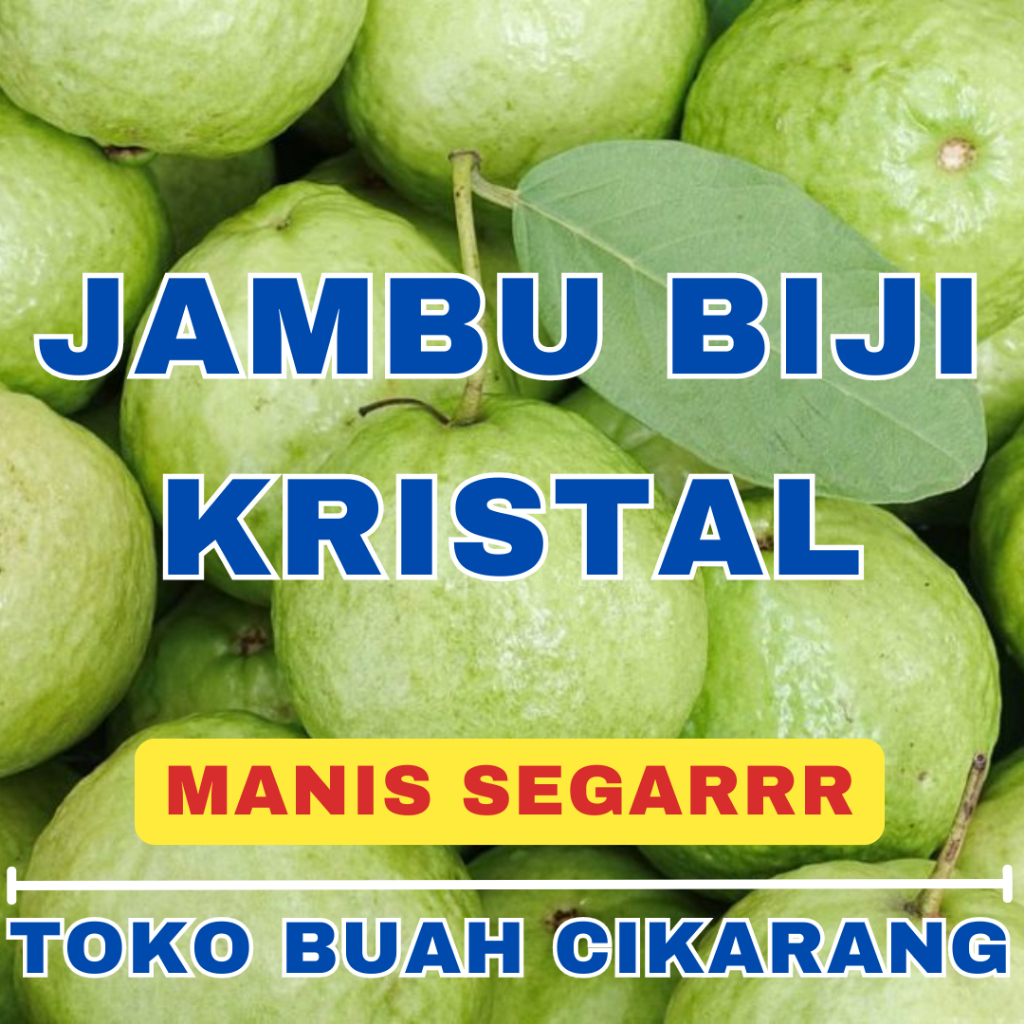 

(BISA COD) PROMOO BUAH JAMBU BIJI KRISTAL 1 KG KILO TOKO BUAH CIKARANG