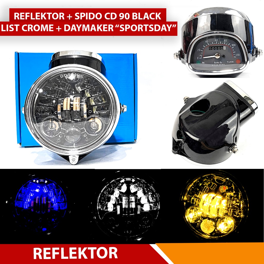 LAMPU DEPAN BATOK CD 90 BATOK LAMPU REFLEKTOR LAMPU CD 90 SET SPIDO SET DAYMAKER 5'75 INCH PNP CB GL