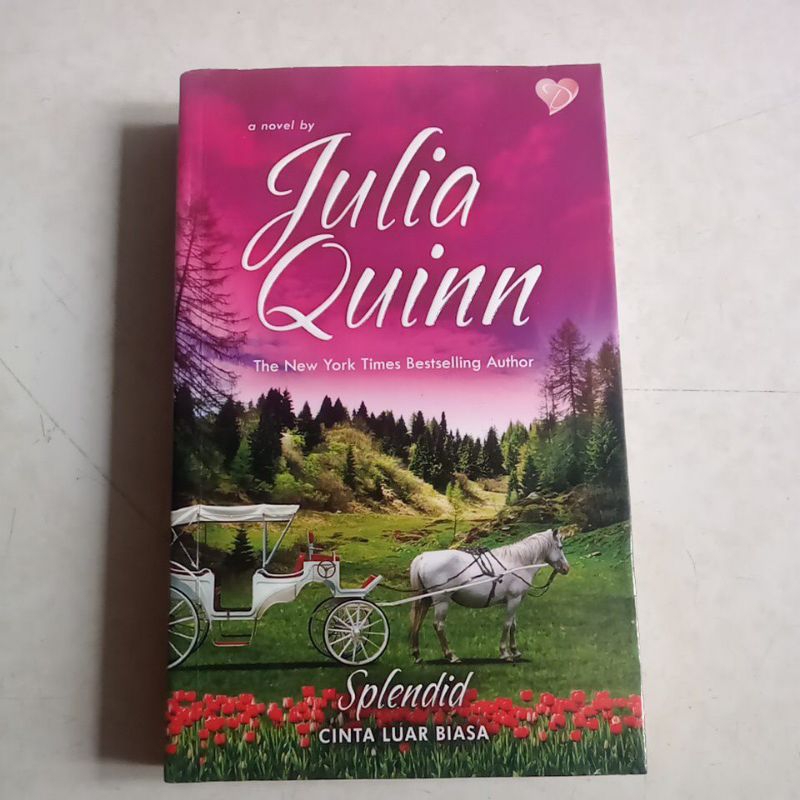 Novel Julia Quinn,Splendid,Cinta luar biasa