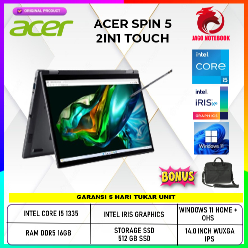 Acer Aspire 5 Spin 2in1 Touvh I5 1335  ram 16gb 512gb W11+OHS 14.0 wuxga