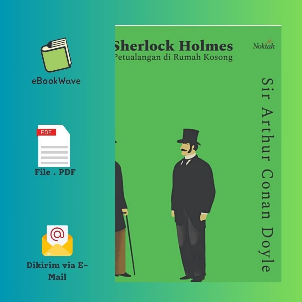

Sherlock Holmes Petualangan di Rumah Kosong Book BEST SELLER (Bahasa Indonesia)