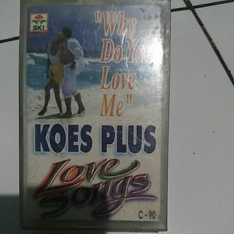 WHY DO YOU LOVE ME - KOES PLUS - LOVE SONG. KASET PITA ORI
