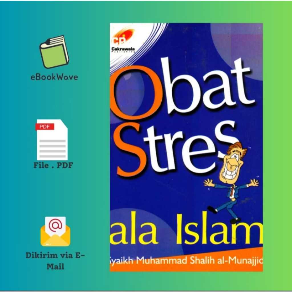 

Obat Stress Ala Islam by Syaikh Muhammad Book BEST SELLER (Bahasa Indonesia)