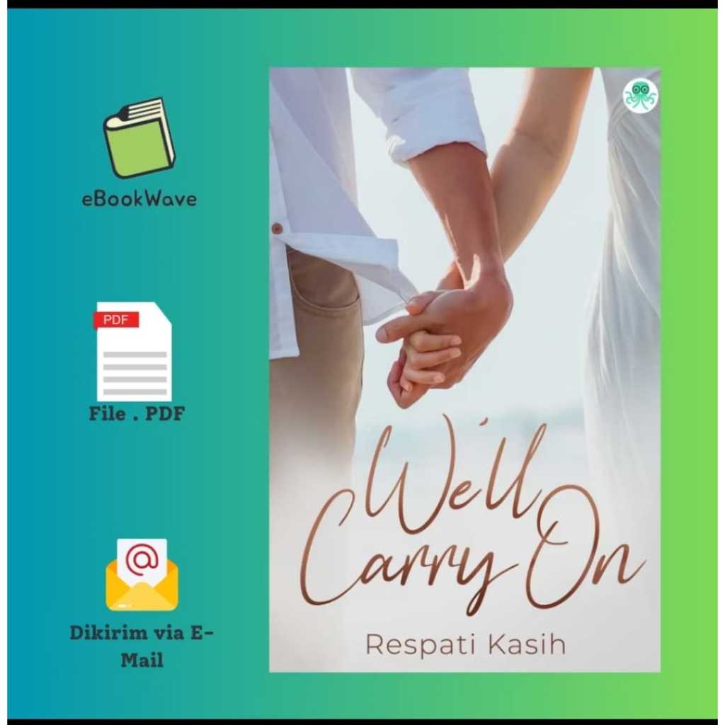 

Well Carry On by Respatikasih Book BEST SELLER (Bahasa Indonesia)