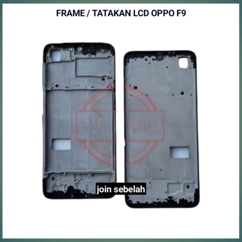 FRAME LCD OPPO F9 TULANG TATAKAN LCD OPPO F9
