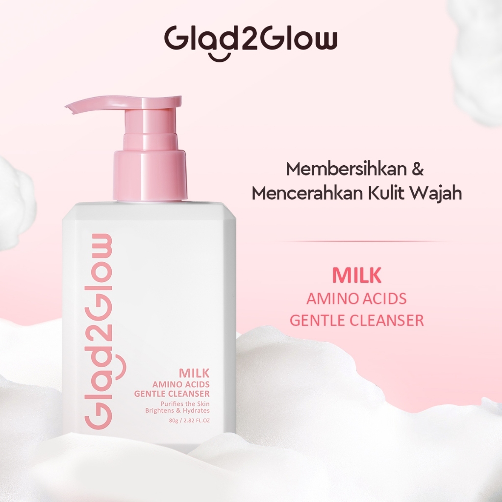 GLAD2GLOW Milk Amino Acid Gentle Cleanser Face Wash 80ml | G2G Pembersih Wajah/Face Wash/Sabun Wajah