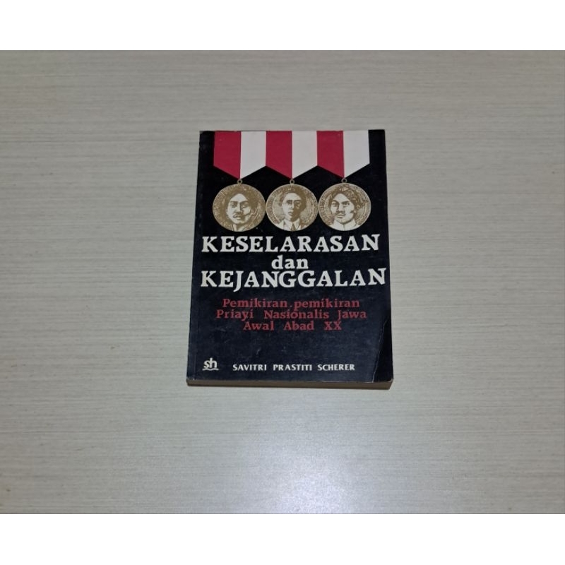 KESELARASAN DAN KEJANGGALAN PEMIKIRAN - PEMIKIRAN PRIAYI NASIONALIS JAWA AWAL ABAD XX