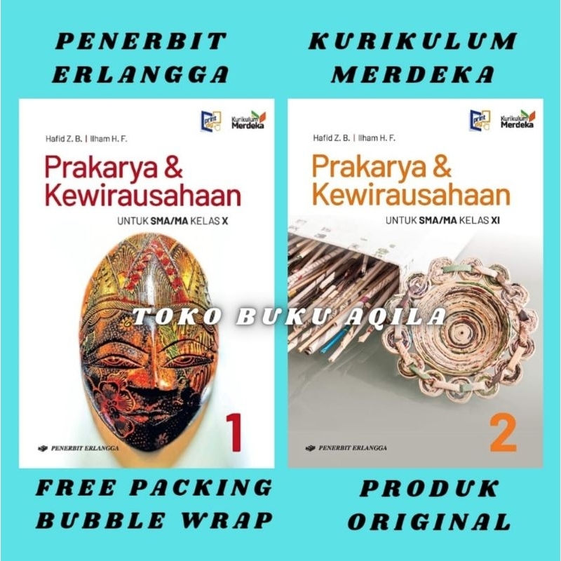 Buku Prakarya dan Kewirausahaan Kelas 1 2 / 10 11 SMA Erlangga Kurikulum Merdeka KM PKWU