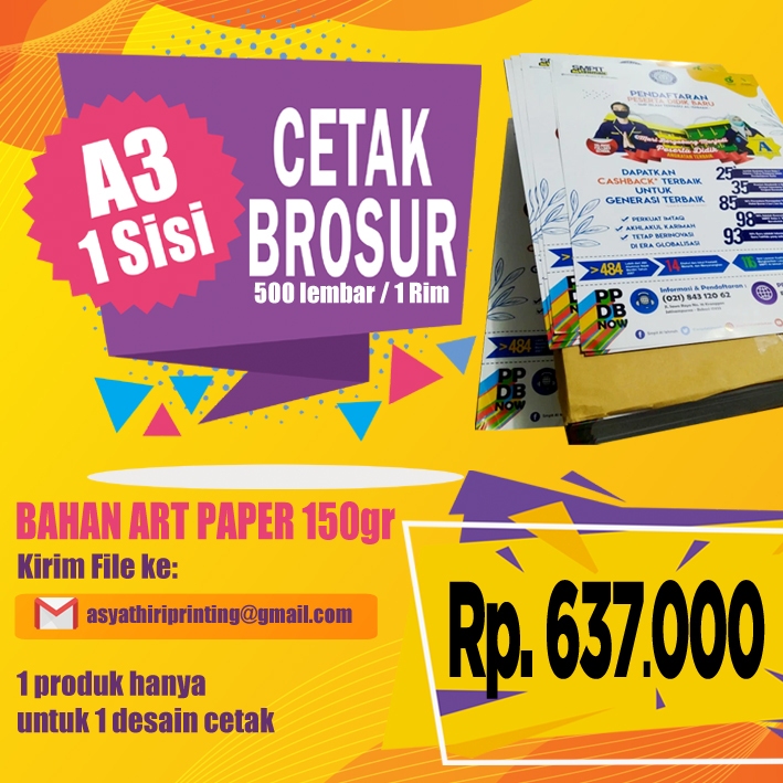 

Cetak Brosur A3 (1 Sisi ) 1 rim / 500 lbr | Art Paper 150 gr Murah !