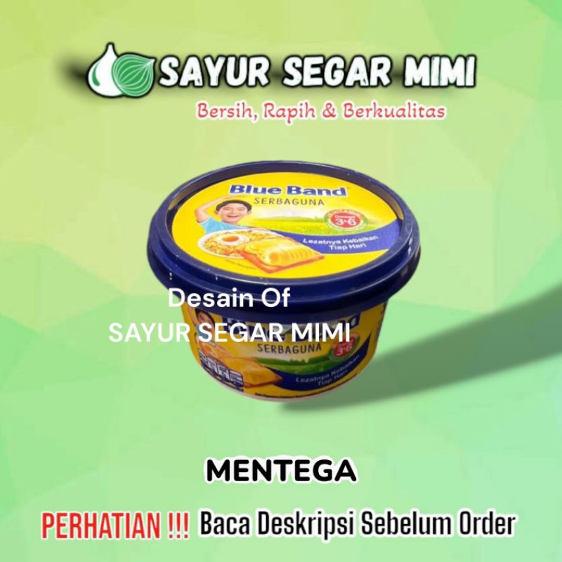 

Blue Band Cup 250gr - Sayur Segar Mimi