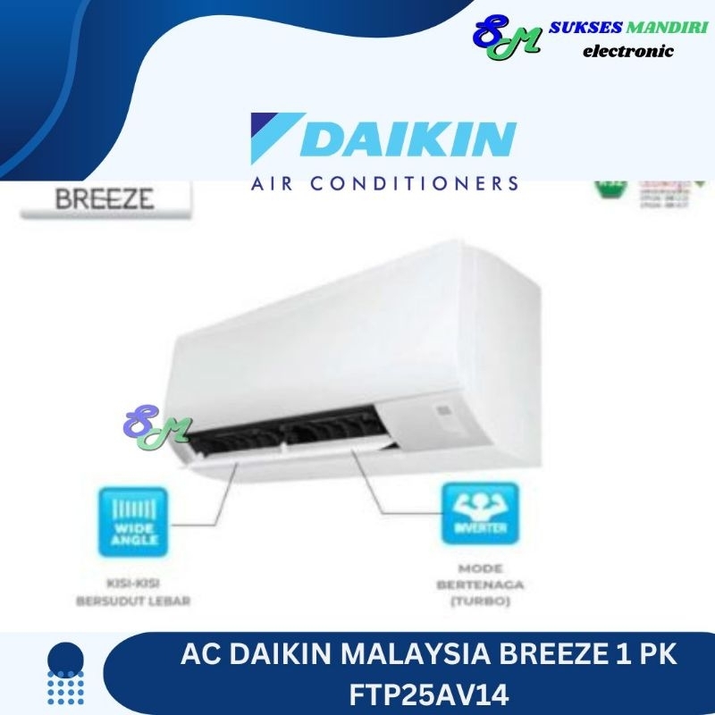 AC DAIKIN MALAYSIA BREEZE 1PK | FTP25AV14
