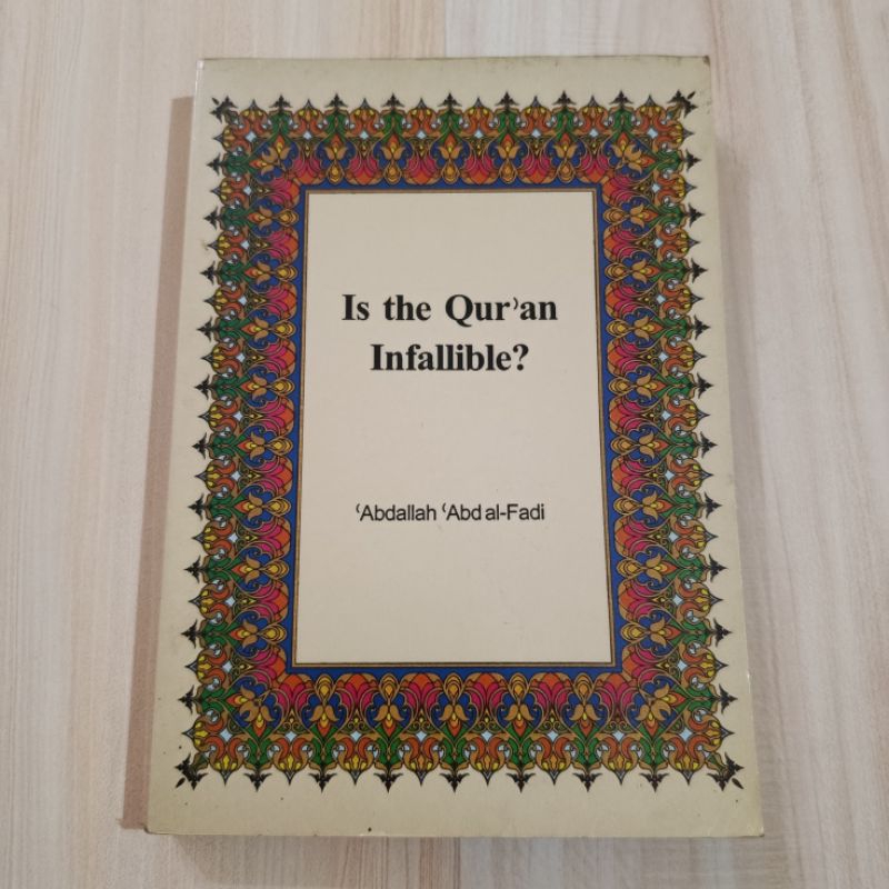 Preloved Is the Qur'an Infallible ? Abdallah 'Abd al-Fadi