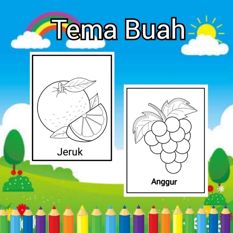 KERTAS MEWARNAI / COLORING / KERTAS GAMBAR / buah - buahan