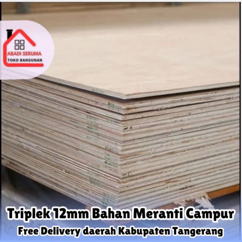 TERMURAH TRIPLEK MULTIPLEK TRIPLEX BAHAN MELAMIN CAMPUR 12mm HARGA PER LEMBAR PREMIUM QUALITY