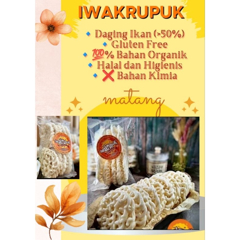 

IWAKRUPUK Krupuk Ikan GLUTEN FREE BAHAN ALAMI 1 Bal Isi 6 Pack