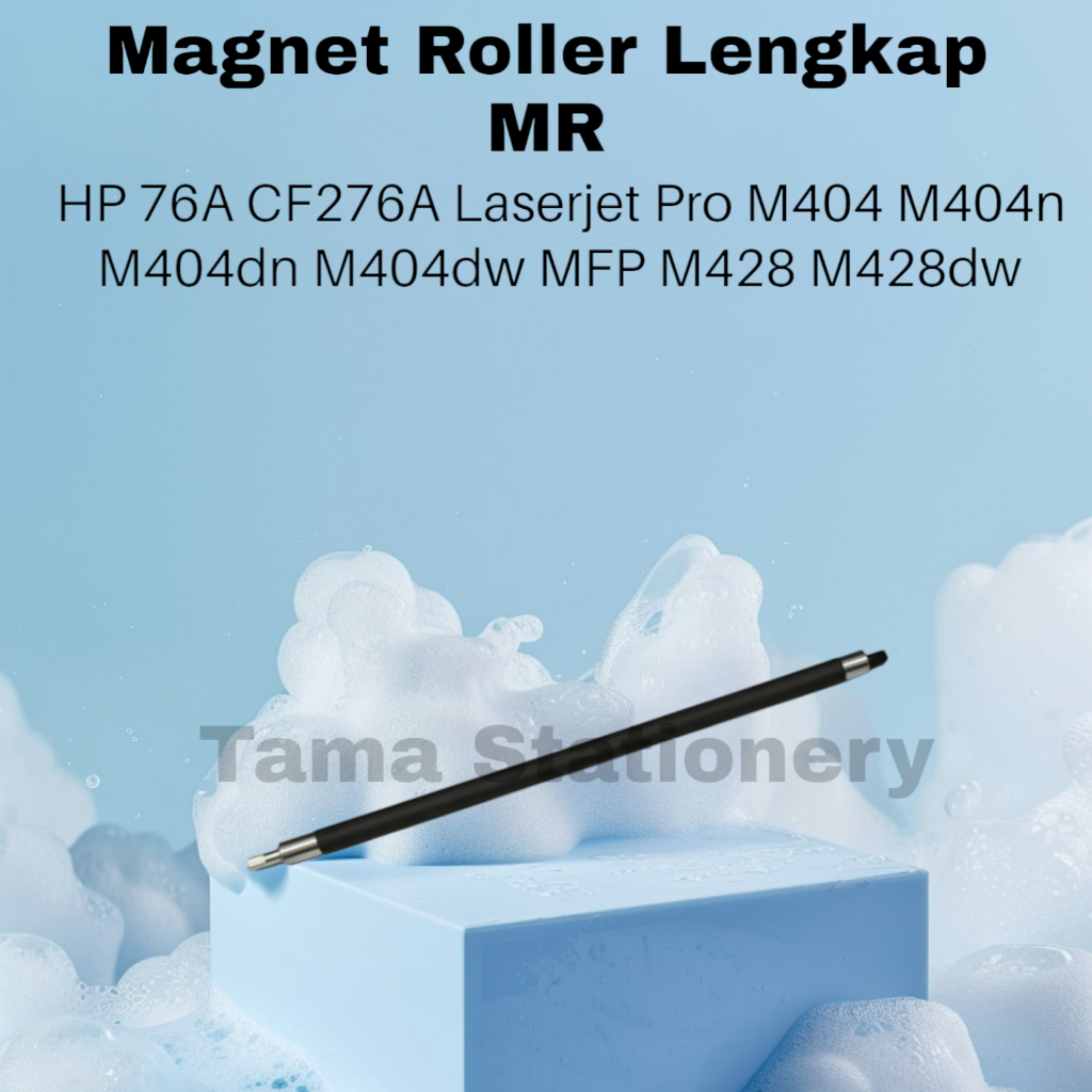 Magnet Roller Lengkap MR HP 76A CF276A Laserjet Pro M404 M404n M404dn M404dw MFP M428 M428dw M-428fd