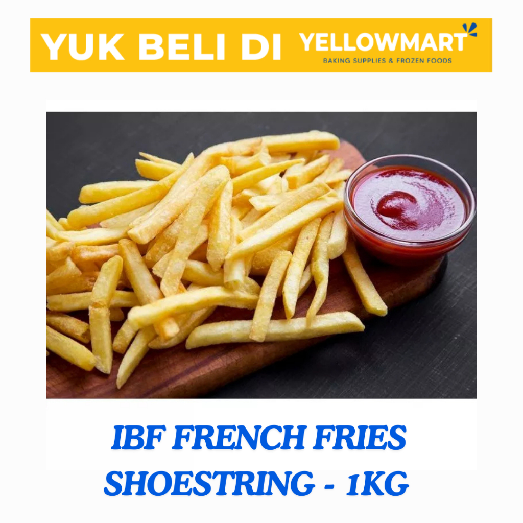 

IBF French Fries Kentang Goreng Shoestring - 1kg
