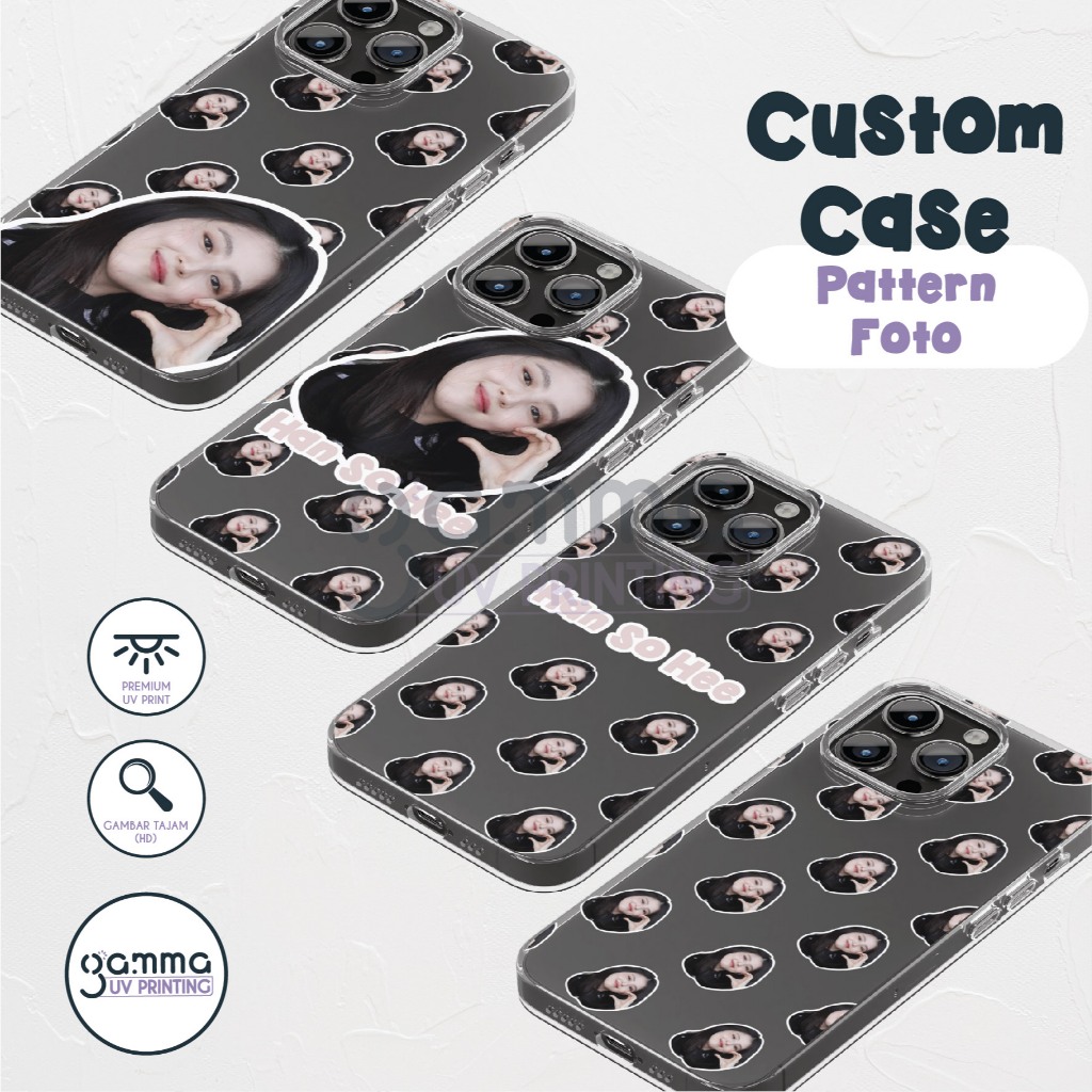 Custom Casing HP Gambar Muka Tulisan UV Print / Case Handphone Apple Iphone Samsung Oppo Redmi Vivo