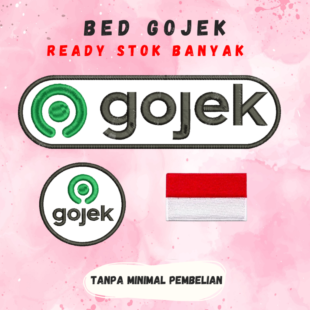 BORDIR GOJEK/ BED GOJEK/ EMBLEM GOJEK/ SERAGAM GOJEK