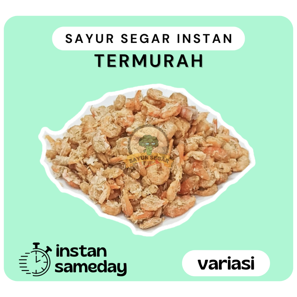 

Udang Ebi Kering - SayurSegarInstan