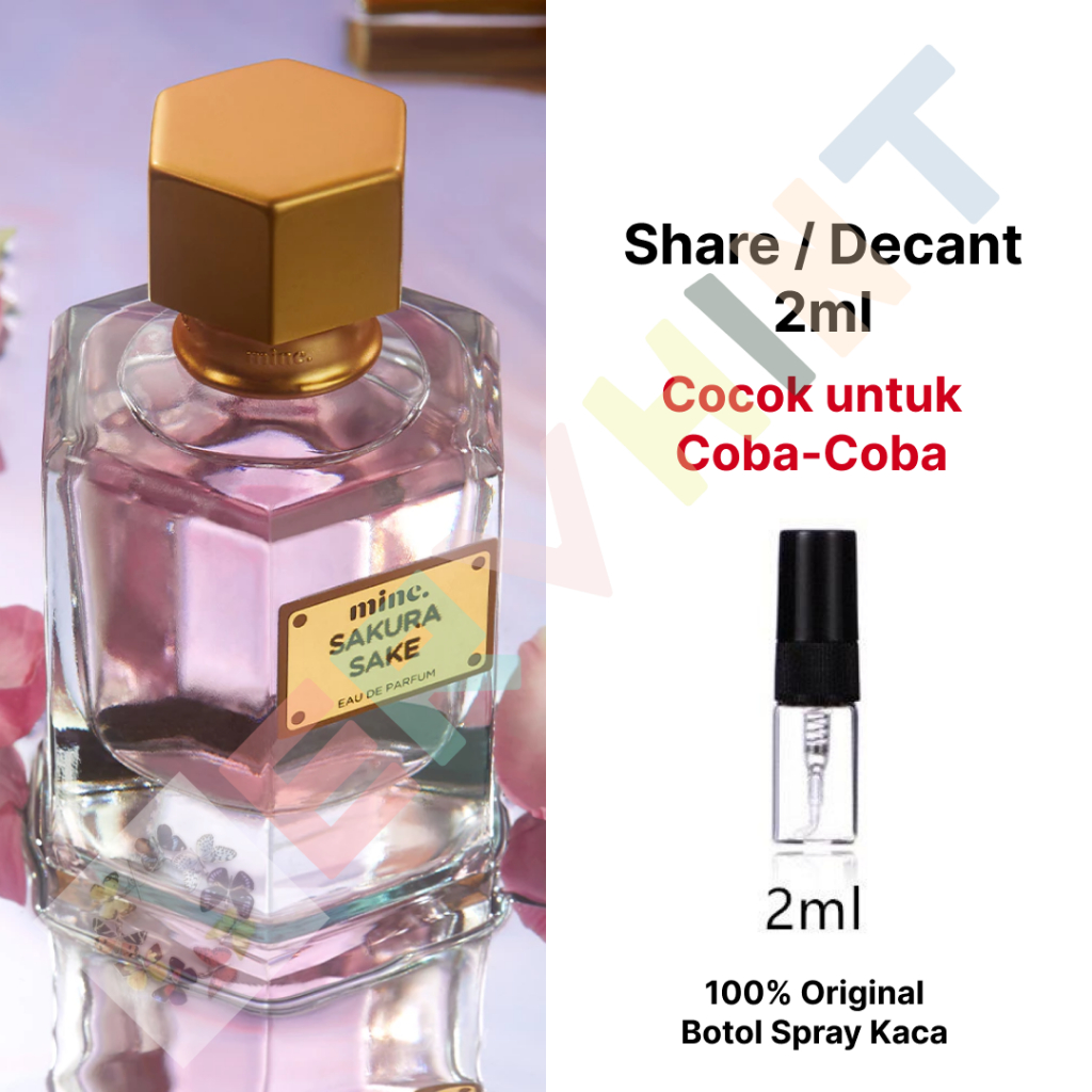 [Share / Decant] Mine. Perfumery | Mine Dot | Sakura Sake - Eau De Parfum EDP Parfum Wanita