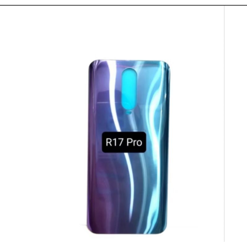 BACKDOOR BACK CASING TUTUP BATERAI Oppo R17 PRO