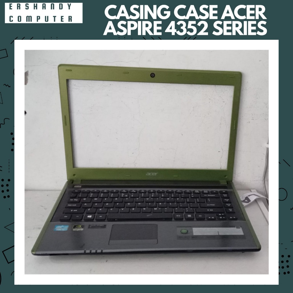 CASING CASE LAPTOP ACER ASPIRE 4352 SERIES TOP CASE KEYBOARD WITH FRAME LAYAR - ercomp1