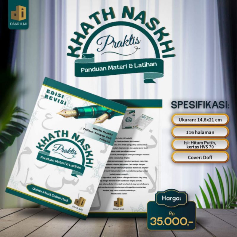 KHAT NASKHI PRAKTIS PANDUAN MATERI DAN LATIHAN, KHOTH NASKHI ORIGINAL