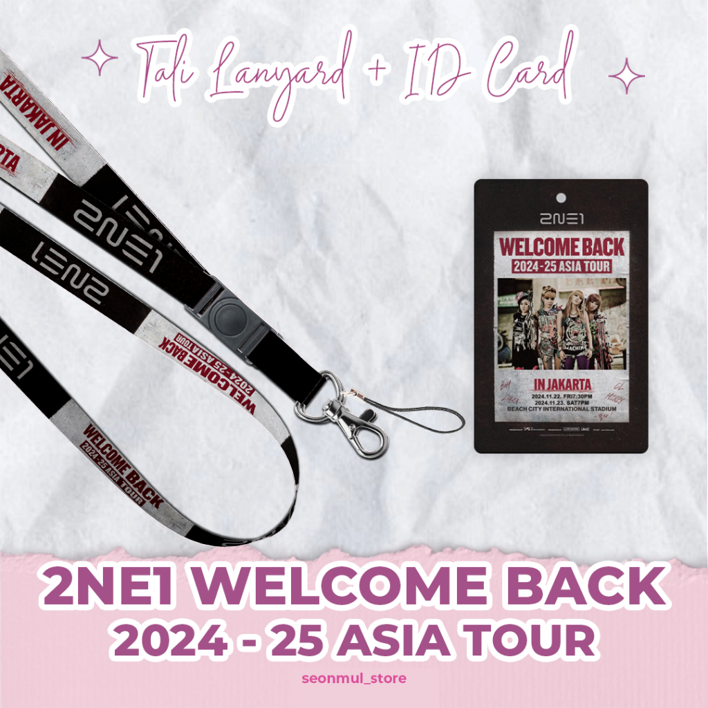 

LANYARD + ID CARD 2NE1 WELCOME BACK 2024 - 25 ASIA TOUR IN JAKARTA / TALI HP CAHOL PC CARD HOLDER