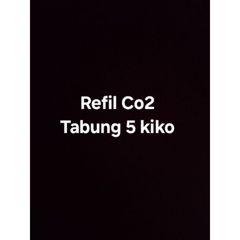 Refil isi Co2 tabung 5kg Aquascape