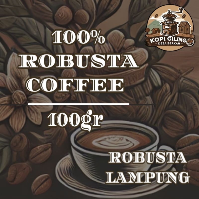 

KOPI ROBUSTA LAMPUNG, BIJI/GILING, 100gr