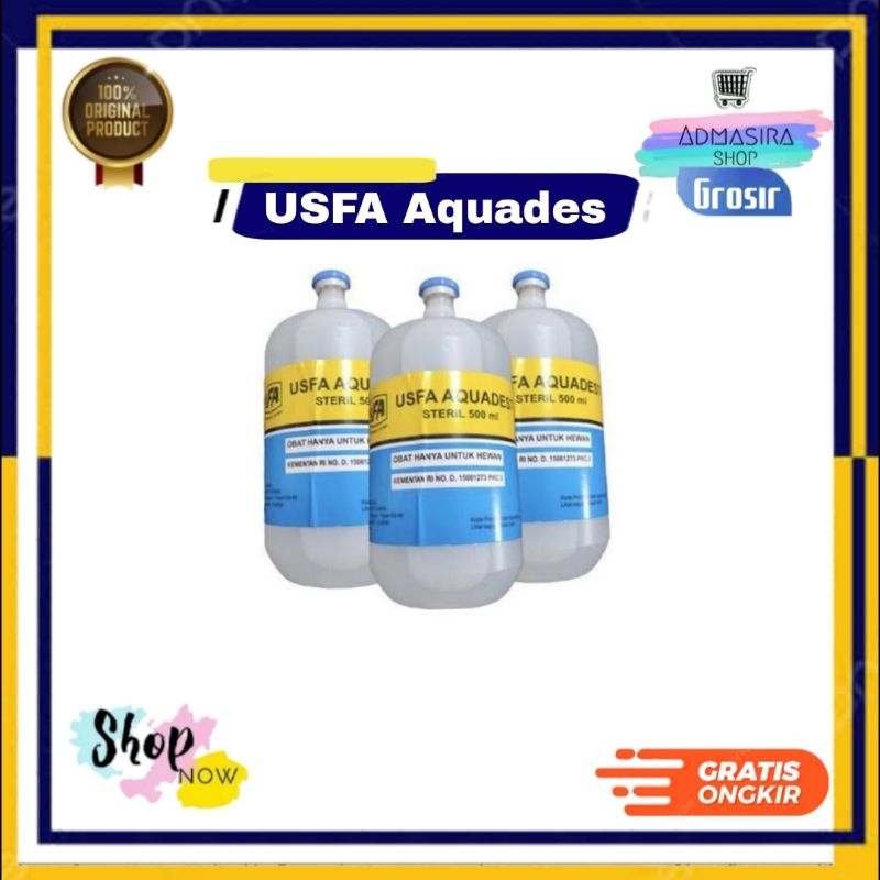 USFA AQUADEST Steril 500ml 300ml Pelarut Obat Hewan 500 ml 300 ml