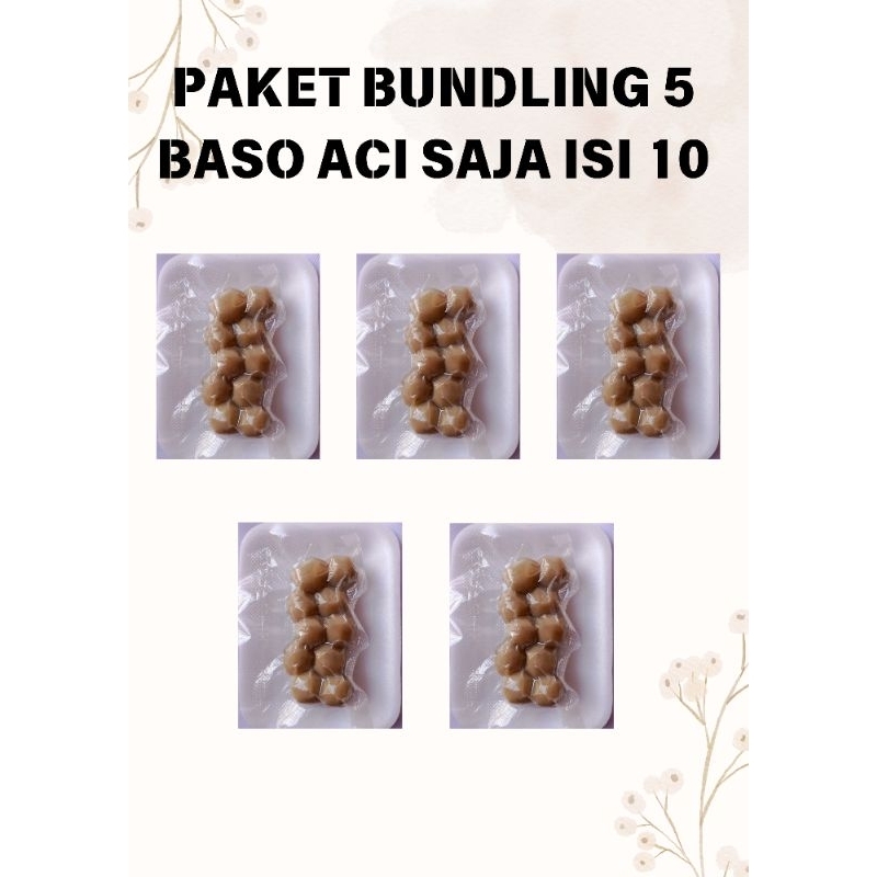 

PAKET HEMAT 5 BASO ACI SAJA KHAS GARUT