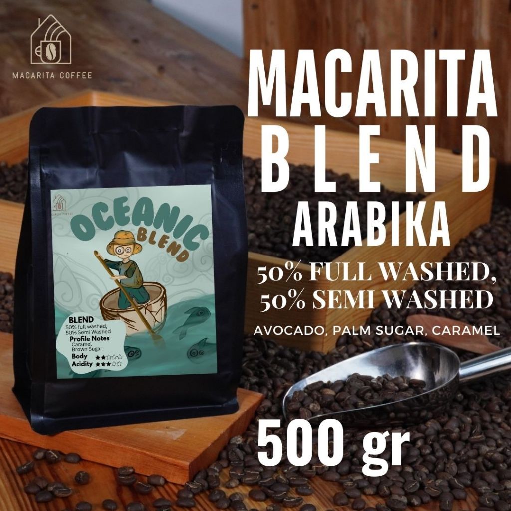 

Macarita Oceanic House Blend Espreso Es Kopi Susu 50% Full Washed 50% Semi Washed (100% Arabika) 500gram