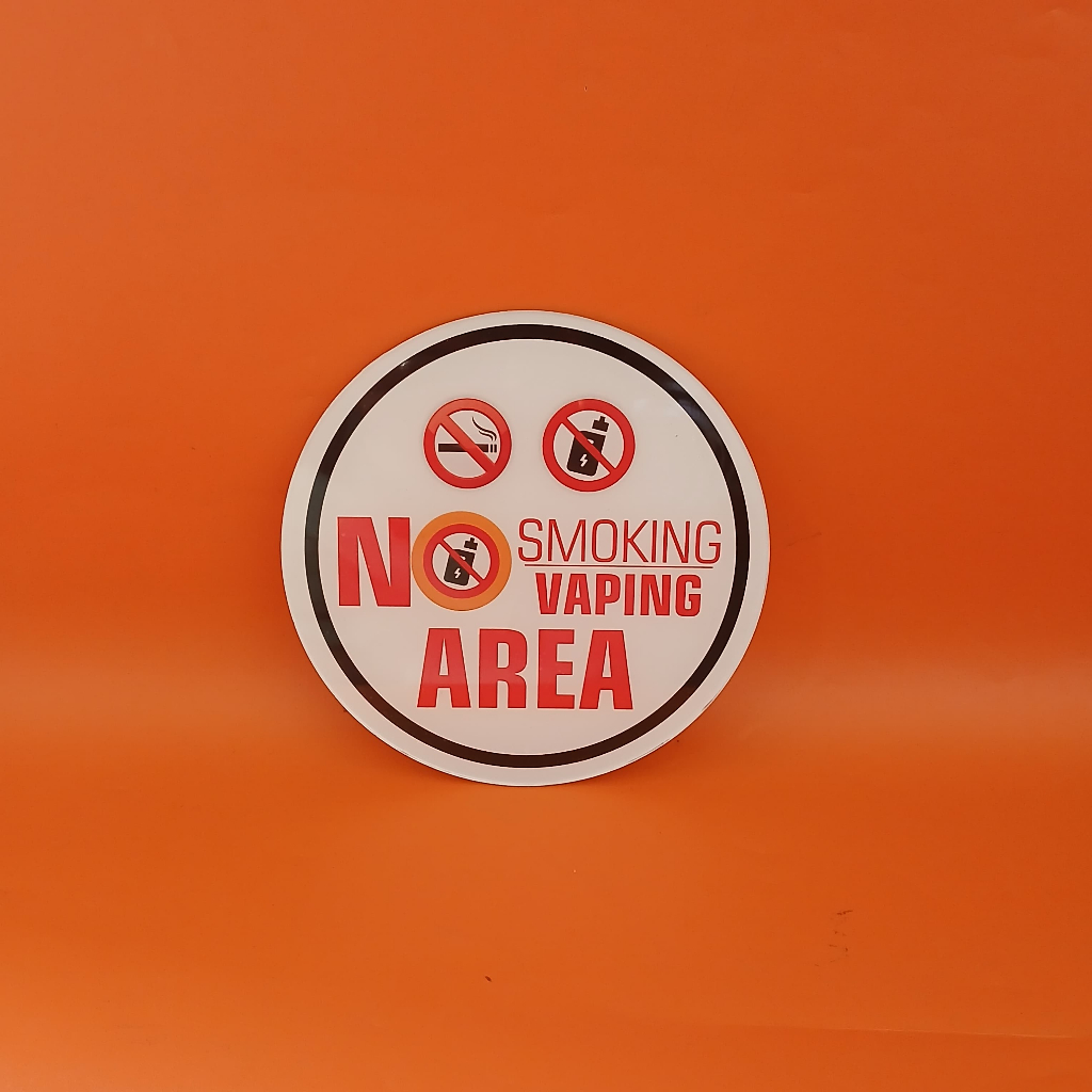 

Akrilik Bulat No Smoking Vaping Area - Akrilik Dilarang Mer0k0k/Vape