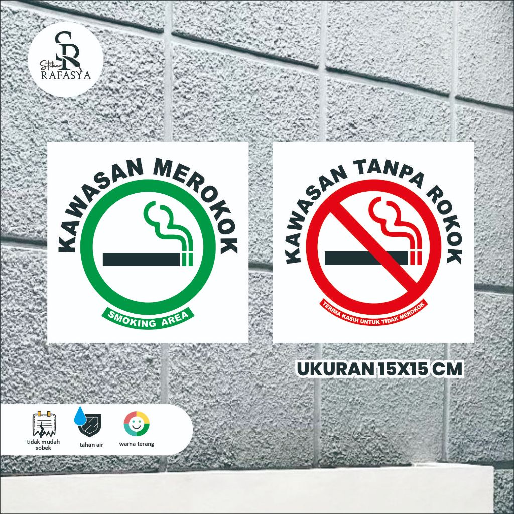 

Stiker Kawasan Merokok dan Stiker Kawasan Tanpa Rokok Ukuran 15x15cm + Laminasi Glosy