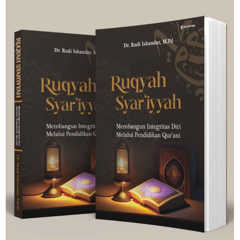 Buku Ruqyah Syar'iyyah (Membangun Integritas Diri Melalui Pendidikan Qur'ani)