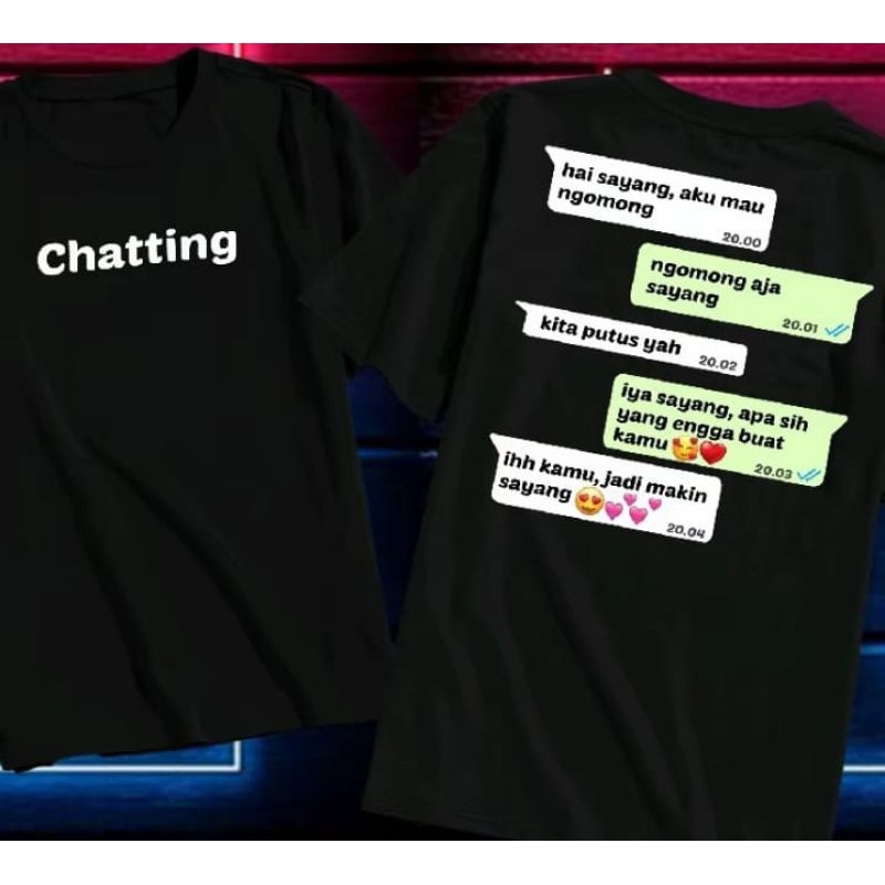 KAOS CHATTING KONSLET - Tshirt Katun Lembut dan Nyaman Terbaru