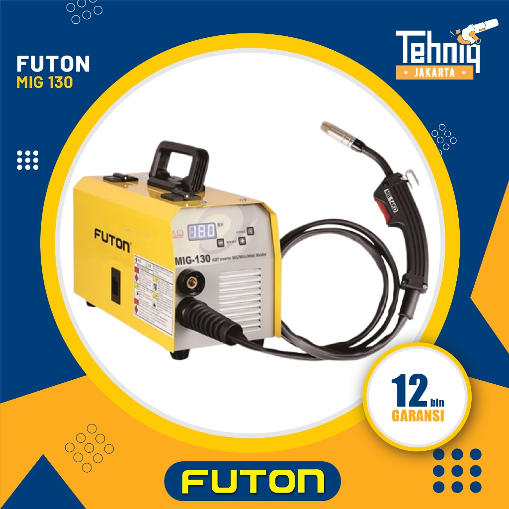 Futon MIG-130A Welding Mechine Gasless / Futon MIG 130 Mesin Las Inverter Tanpa Gas