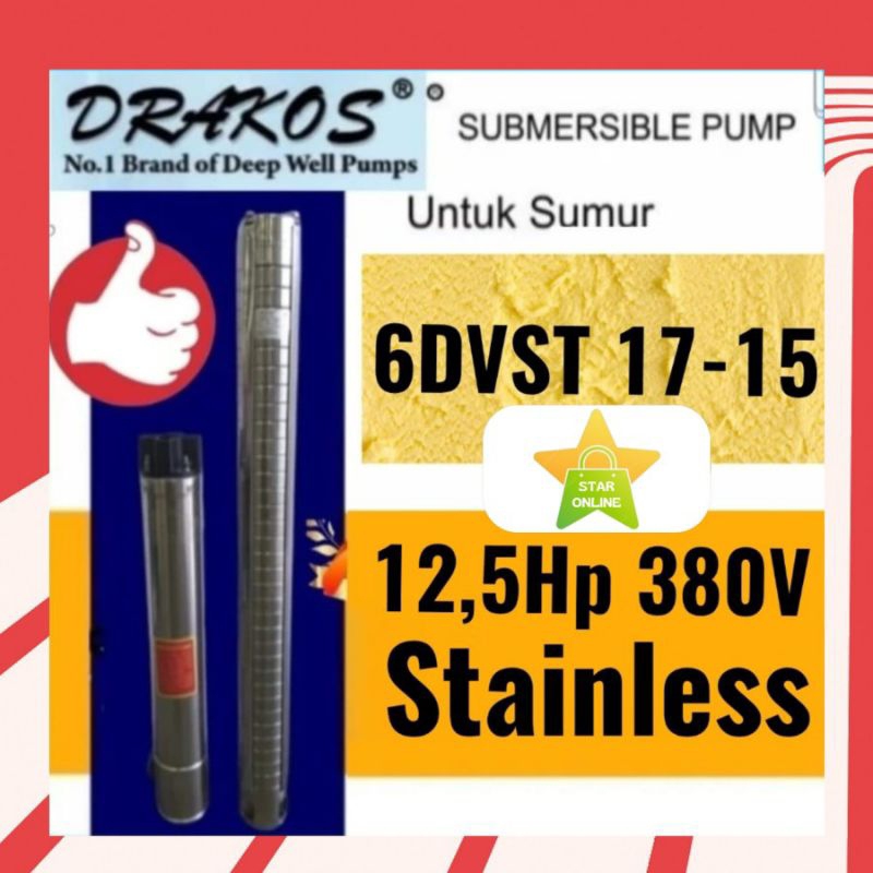 Pompa satelit Stainles DRAKOS 12,5Hp 9,3kw 380V 6DVST17/15 submersible deep well pump sibel