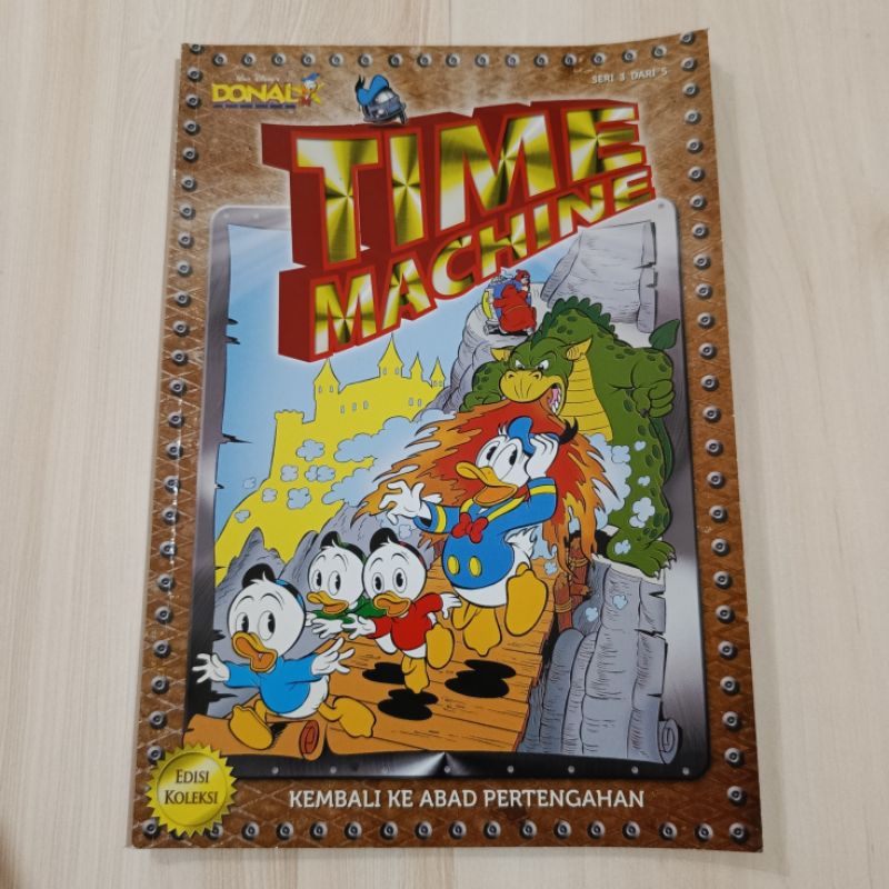 Komik Donal Bebek Time Machine - Kembali Ke Abad Pertengahan (Edisi Koleksi)