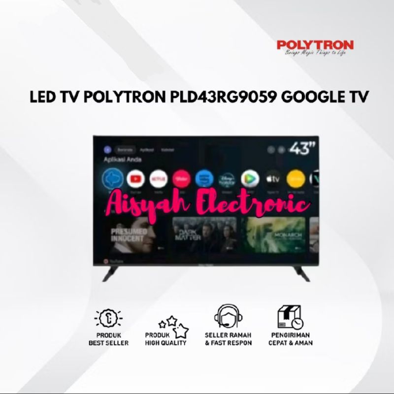 GOOGLE TV POLYTRON 43 INCI 43RG9059 GARANSI RESMI