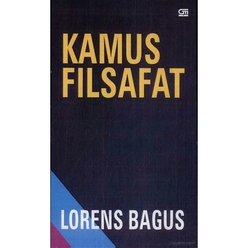 Kamus Filsafat - Lorens Bagus - NR