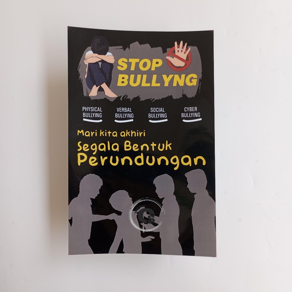 

Stiker Stop Bullying - Mari Akhiri Segala Bentuk Perundungan - Stiker Sekolah - Stiker Vinyl