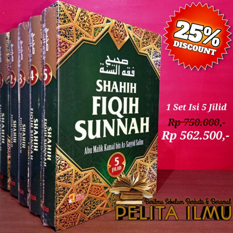 Buku Shahih Fiqih Sunnah 1 Set Lengkap - Terjemah Kitab Shahih Fiqhus Sunnah Wa Adillatuhu Wa Taudhi